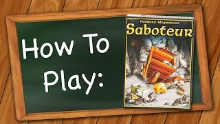 How to Play Saboteur [upl. by Larrabee276]