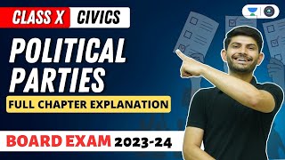 Political Parties  Full Chapter Explanation  Class 10 Civics  Digraj Singh Rajput  CBSE 2024 [upl. by Ayik]