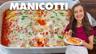 Easy Manicotti Recipe  Family Favorite Perfect for Weeknights [upl. by Mendy]