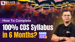 How to complete 100 CDS Syllabus in 6 Months I Complete CDS Preparation [upl. by Wayne]