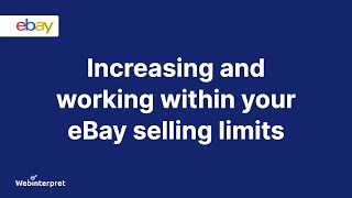 Increasing and working within your eBay selling limits [upl. by Oehsen420]