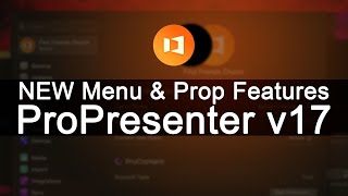 A First look at ProPresenter v17  New Prop Collections Features amp Walkthrough of Settings [upl. by Mariko278]