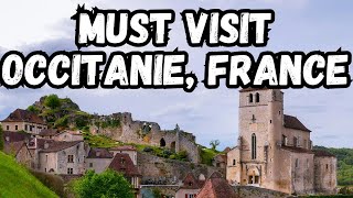 Top Must Visit Places in Frances Occitanie Region [upl. by Harras]