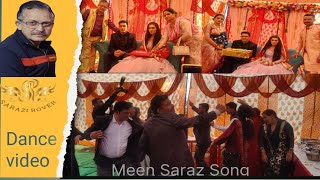 Dance mera Saraz ll Mera Saraz dance video l Sarazi Dance [upl. by O'Grady]