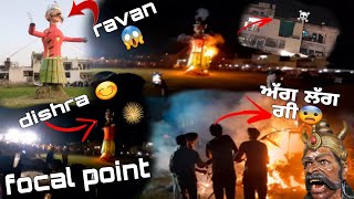 dishra 2024😀in Rajpura focal point👈150fit da ravan😨ਰਾਜਪੂਰਾda ਛੋਟਾ ਰਾਵਣ first time dishra vlog🫡viral [upl. by Haissi]