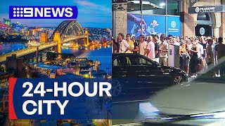 Plans to turn Sydney into 24hour running city  9 News Australia [upl. by Ecnahoy]