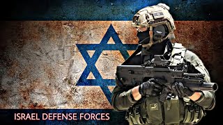 Israeli Defense Forces  Israel Military Power  Mi Shemaamin Lo Mefached [upl. by Asserrac]