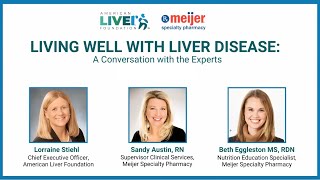 Living Well With Liver Disease A Conversation With the Experts [upl. by Embry]