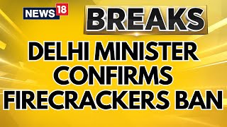 Delhi Government Bans Storage Production And Sale Of Firecrackers Till January 1  English News [upl. by Manthei198]