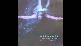 Breakage  Treading Water Feat Detour City [upl. by Stulin]