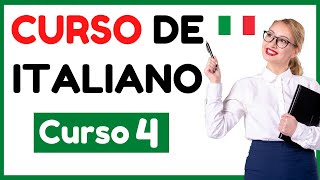 Aprender italiano para principiantes  Curso completo de italiano fácil  Curso 4 [upl. by Isherwood]