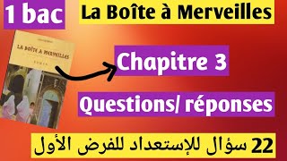 Questions réponses chapitre 3 La Boîte à MerveillesContrôle 1 semestre 1 français 1bac [upl. by Carry]