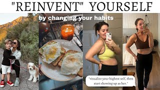 HOW TO REINVENT YOURSELF  Mom Of 4 Over 30  How I Lost 40 pounds by creating new habits [upl. by Cogen]