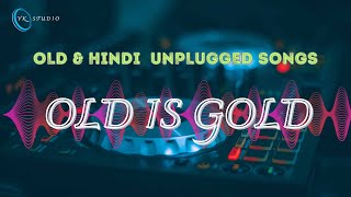 Bollywood Songs ll Old Hindi Songs ll Unplugged Bollywood Songs ll Unplugged Version ll Soulful Song [upl. by Lavinie]