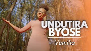 UNDUTIRA BYOSE by VUMILIA official video 2022 [upl. by Naam37]