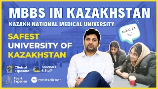 Kazakh National Medical University  Student Review  MBBSDIRECT [upl. by Maura]