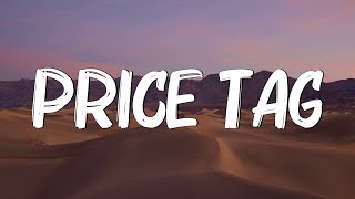 Price Tag Lyrics ft BoB  Jessie J [upl. by Larisa]