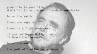 The Laughing Heart by Charles Bukowski read by Tom OBedlam [upl. by Gardener42]