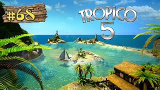 Lets Play Tropico 5 68 Mission 1213  Aufschwung genutzt DEUTSCH HD [upl. by Jone]