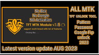 TFT MTK Module v35 unlock tool free download Latest version update 3082023 [upl. by Patrizius737]