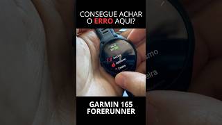 GARMIN 165 FORERUNNER deu DEFEITO com 1 semana [upl. by Allegra]