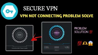 SECURE VPN CONNECTION PROBLEM  SECURE VPN NOT CONNECTING  VPN NOT CONNECTING  VPN PROBLEM FIX [upl. by Armat107]