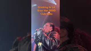 Drinking In LA Bran Van 3000 branvan3000 liquidltd music live [upl. by Karna]