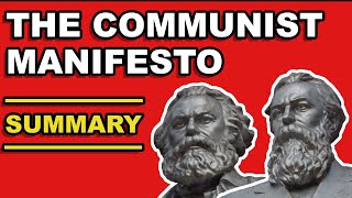 THE COMMUNIST MANIFESTO SUMMARY  Karl Marx amp Friedrich Engels explained with quotes [upl. by Lyndsie]