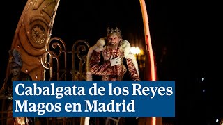 Los Reyes Magos desfilan con su cabalgata por Madrid [upl. by Onairpic298]