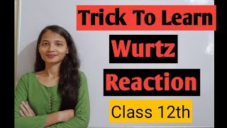 Wurtz reaction class 12 Haloalkane Haloarenes [upl. by Anawit]