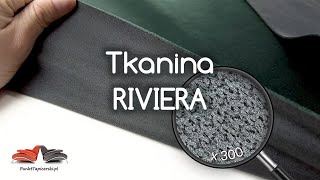 Tkanina Riviera premium  ekskluzywna i mocna  test tkanin 14 [upl. by Paton]