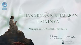 28 Juli 2024  IBADAH MINGGU 9 Setelah Trinitatis [upl. by Ydisac552]