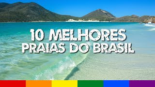 Top 10 Melhores Praias do Brasil  Praias Mais Bonitas [upl. by Haet]