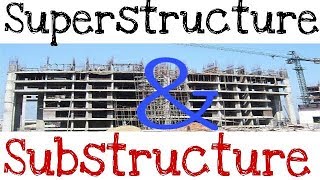 Difference between Substructure and Superstructure [upl. by Mccutcheon794]