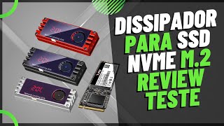 DISSIPADOR PARA SSD NVME Será Que Presta Testamos [upl. by Welles891]