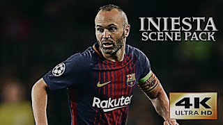 INIESTA SCENE PACK ● 4K 60FPS● [upl. by Adnol]