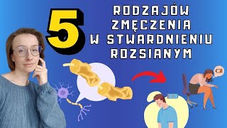 Stwardnienie rozsiane  objaw ZMĘCZENIE neurologiczne mięśniowe TYPY zmęczenia  O choroba [upl. by Wina238]