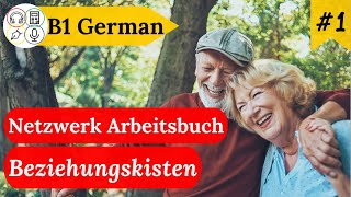 Study German with Me  Netzwerk B1  Session 28 Arbeitsbuch Kapitel 7 [upl. by Cattier]