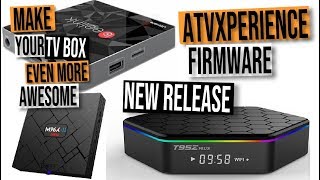 Amlogic S905W S905X S912 Android TV Box Firmware atvXperience Firmware Update [upl. by Atinor611]