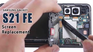 Samsung Galaxy S21 FE Screen Replacement [upl. by Squire]