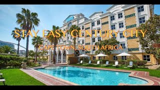 STAY EASY CENTURY CITY CAPE TOWN [upl. by Sada]