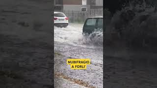 Nubifragio a Forlì si registrano 75 mm di pioggia video Sonia Guariglia [upl. by Murdocca750]