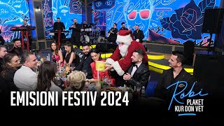 ROBI PLAKET KUR DON VET  Episodi Festiv 2024 pjesa e dytë [upl. by Hollister27]