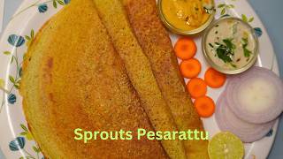 Delicious Sprout Pesarattu for Breakfast sprouts [upl. by Sellihca]