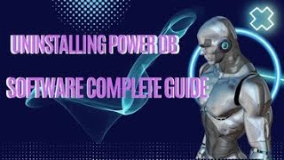 Uninstalling PowerDB Software A Complete Guide 💻 [upl. by Fransisco686]