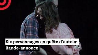 Six personnages en quête dauteur — Bandeannonce [upl. by Annas]