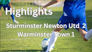 Highlights from Sturminster Newton Utd 2 v Warminster Town FC 1 [upl. by Elayor96]