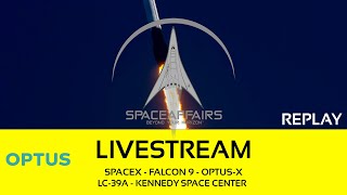 SpaceX  Falcon 9  OPTUSXTD7  LC39A  Kennedy Space Center  Space Affairs Live [upl. by Iand771]