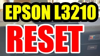 HOW TO RESET EPSON L3210  GJR Printer Repair [upl. by Henryson]