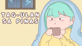 TAG ULAN SA PINAS  Pinoy Animation [upl. by Heady213]